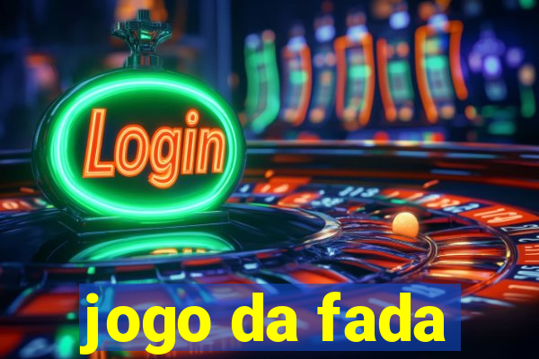 jogo da fada